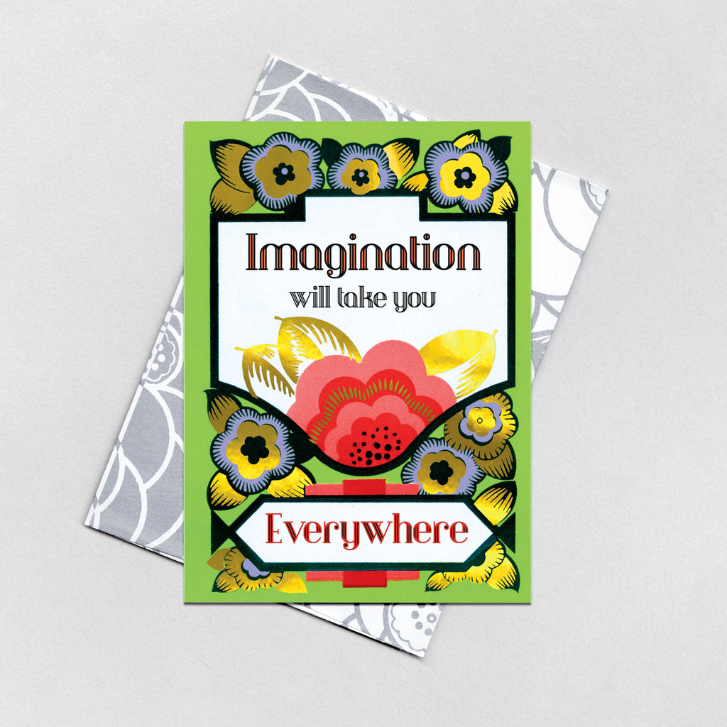 Imagination will Take You Everywhere - Greeting Card