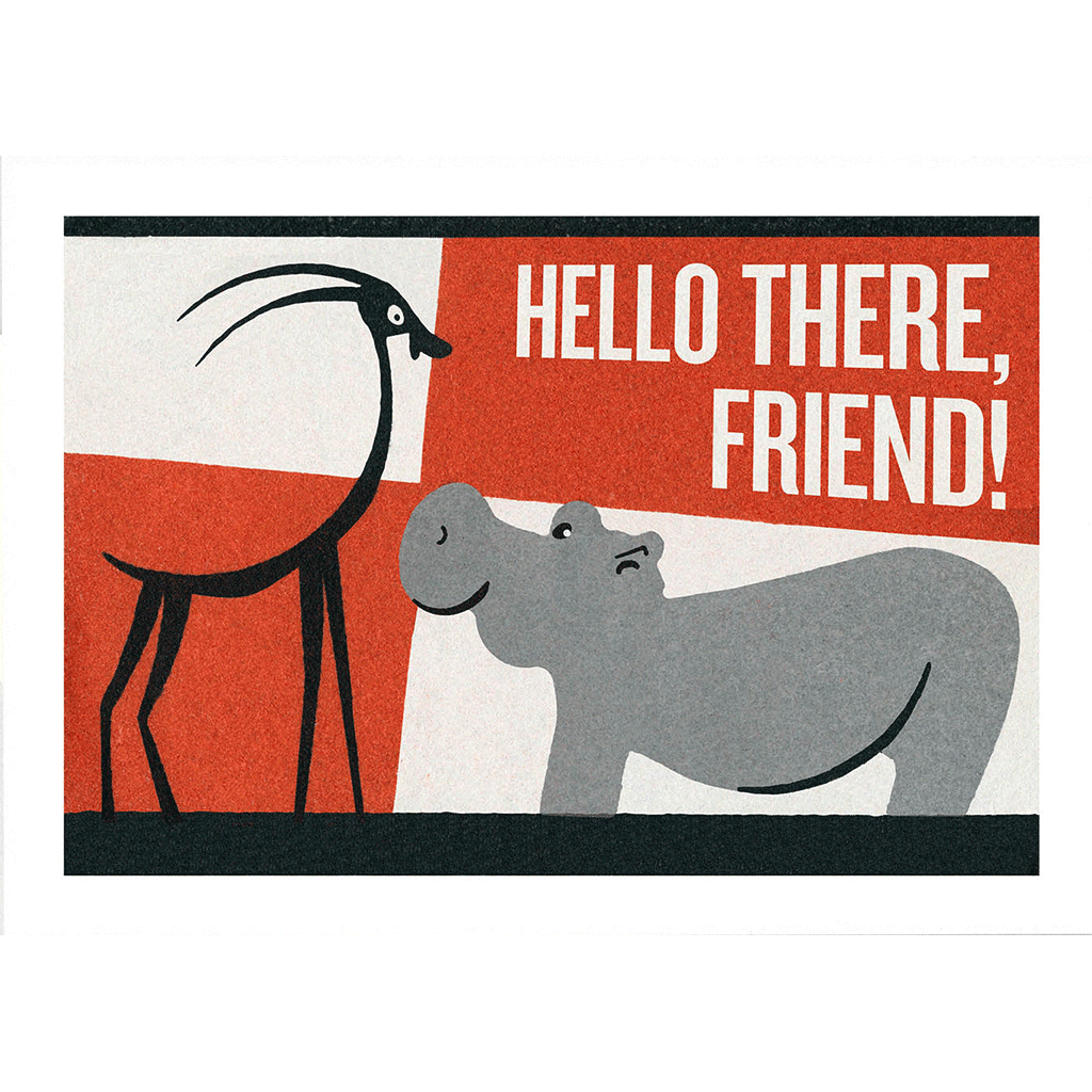 Hello There, Friend - Friendship Greeting Card