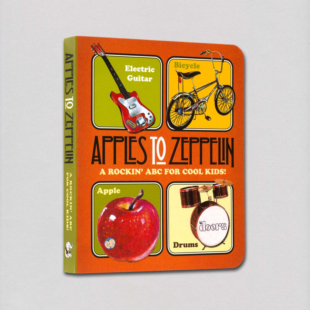 Apples to Zeppelin: A Rockin' ABC for Cool Kids! - Children's Board Book