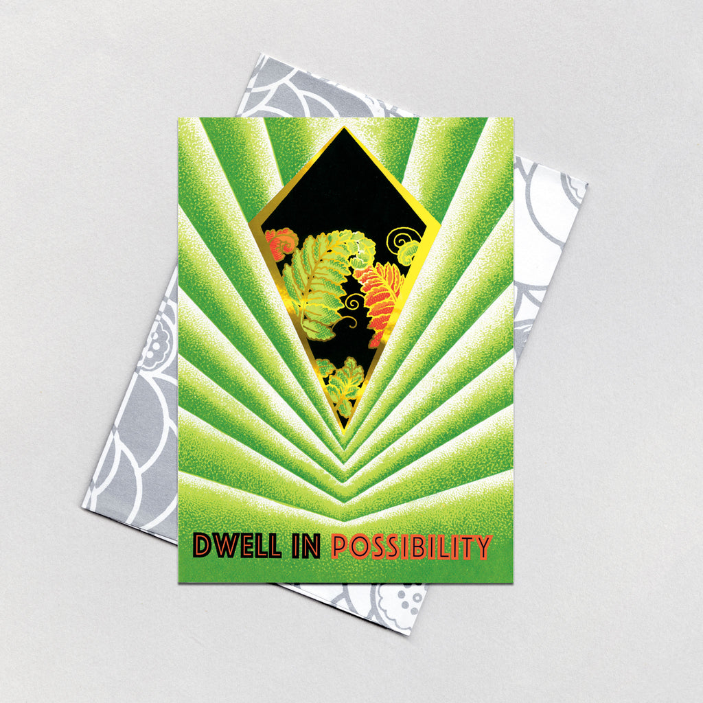 Dwell in Possibility - Encouragement Greeting Card